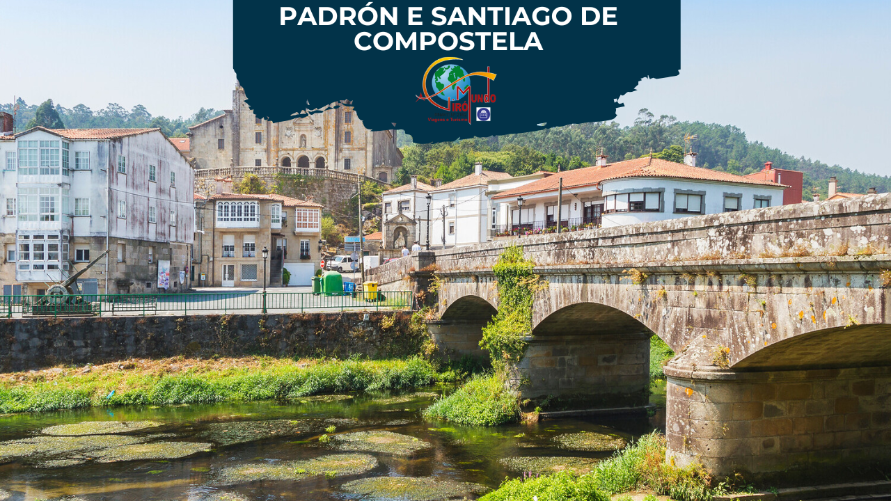 PADRÓN E SANTIAGO DE COMPOSTELA - FIM DE ANO